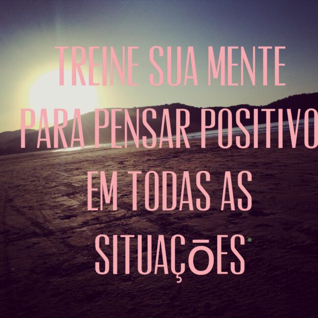 pensamento positivo